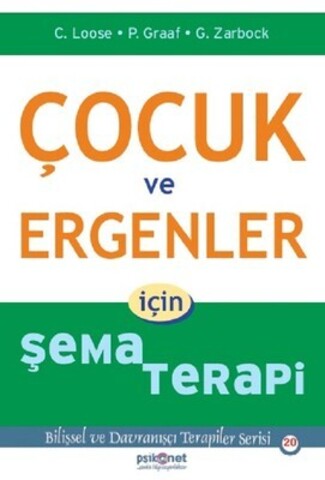 Çocuk ve Ergenler için Şema Terapi