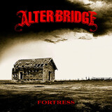 ALTER BRIDGE: Fortress (Компакт-диск)