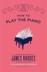 How to Play the Piano