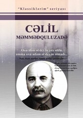 Cəlil Məmmədquluzadə. Seçilmiş əsərləri