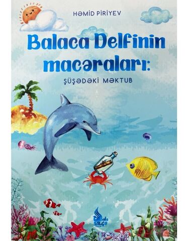 Balaca Delfinin macəraları: Şüşədəki Məktub