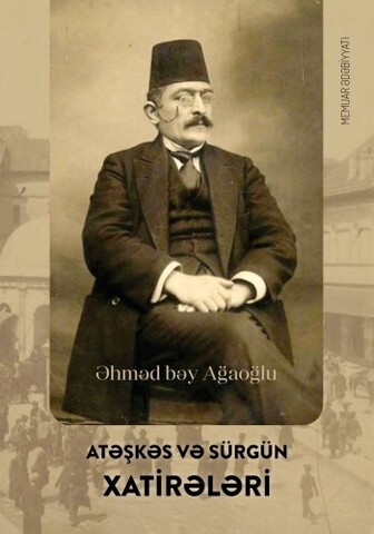 Atəşkəs və sürgün xatirələri