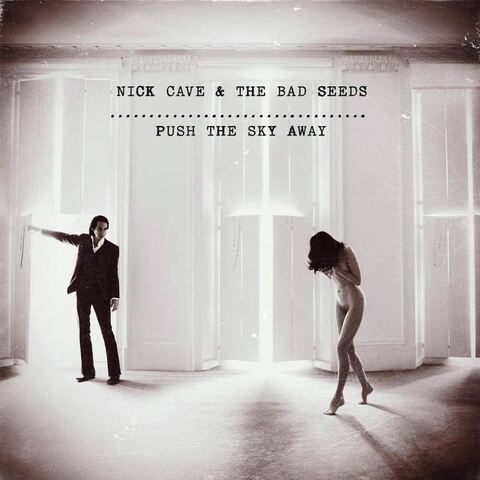 Виниловая пластинка. Nick Cave & The Bad Seeds - Push The Sky Away