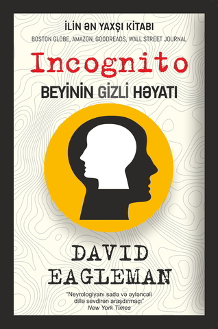 İncognito - Beyinin Gizli Həyatı