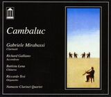 MIARABASSI/ GALLIANO: Cambaluc (Компакт-диск)