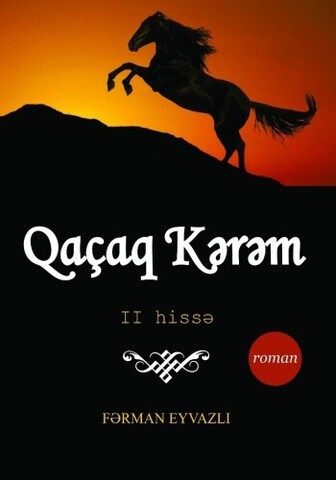 Qaçaq Kərəm (2‐ci hissə)