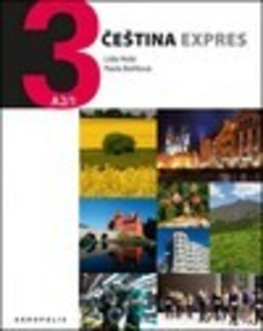 Lida Hola, Pavla Borilova / Лида Гола, Павла Боржилова - Cestina Expres 3 (Cestina Expres 3) / Чешский язык Экспресс 3 [2014, PDF