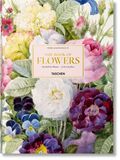 TASCHEN: Pierre-Joseph Redoute. The Book of Flowers (Книга)