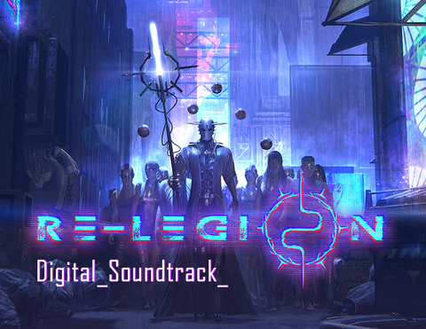 Re-Legion - Digital Soundtrack (для ПК, цифровой код доступа)