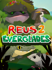 Reus 2 - Everglades (для ПК, цифровой код доступа)