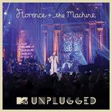 FLORENCE AND THE MACHINE: MTV Unplugged (Компакт-диск)