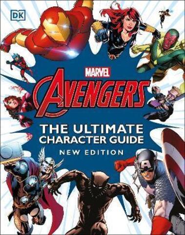 Marvel Avengers The Ultimate Character Guide