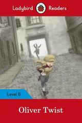 Ladybird Readers Level 6 Oliver Twist