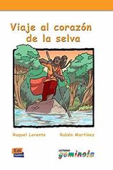 Viaje Al Corazon De La Selva - Libro