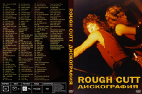 Rough Cutt Дискография