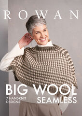 Брошюра Rowan "Big Wool Seamless"