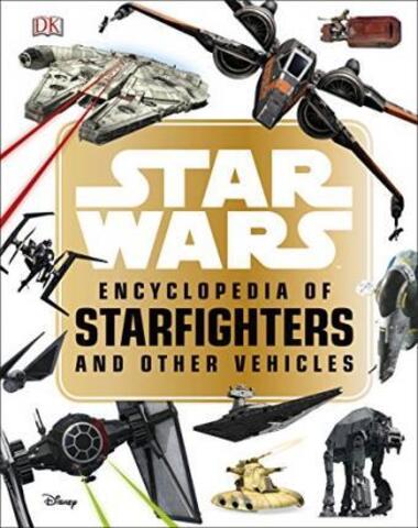 Star Wars Encyclopedia Starfighters