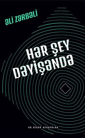 Hər şey dəyişəndə