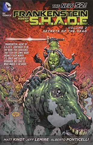 Frankenstein, Agent of S.H.A.D.E. Vol. 2: Secrets of the Dead (The New 52) (Б/У)