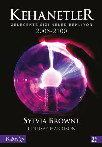 Kehanetler-Gelecekte Sizi Neler Bekliyor 2005-2100