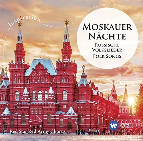 RED STAR RED ARMY CHORUS: Moscow Nights – Russian Folk Songs