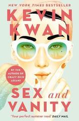 Sex and Vanity: Kwan Kevin