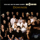 STEVE RILEY AND THE MAMOU PLAYBOYS: Dominos (DualDisc)