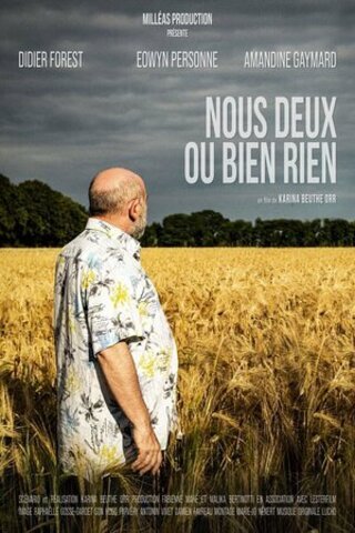 Nous deux ou bien rien (2022)