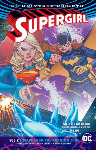 Supergirl Vol. 2 Escape From Phantom Zone (Rebirth)