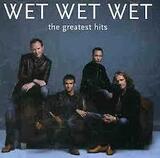 WET WET WET: Greatest Hits (Компакт-диск)
