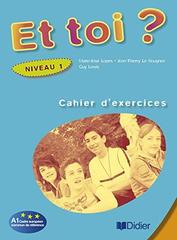 Et toi? 1 Cahier