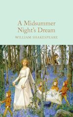 A Midsummer Nights Dream (Macmillan Collector's Library) Hardcover