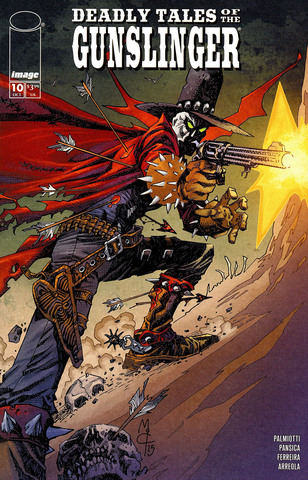 Deadly Tales Of The Gunslinger Spawn #10 (Cover B)