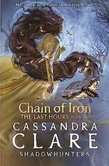 The Last Hours: Chain of Iron