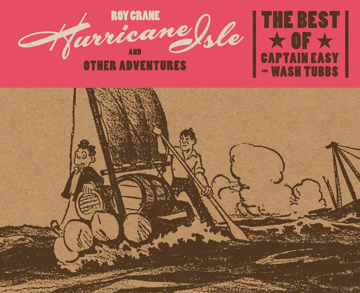 Hurricane Isle and Other Adventures: The Best of Captain Easy (На ...