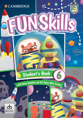 Fun Skills 6 Flyers Student's Book with Home Booklet and Mini Trainer with Downloadable Audio