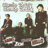 CHEAP TRICK: Bang Zoom Crazy...Hello (Компакт-диск)