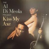 DI MEOLA, AL: Kiss My Axe (Виниловая пластинка)