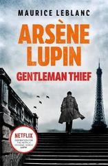 Arsene Lupin. Gentleman-Thief
