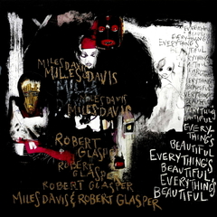 Miles Davis & Robert Glasper / Everything's Beautiful (CD)