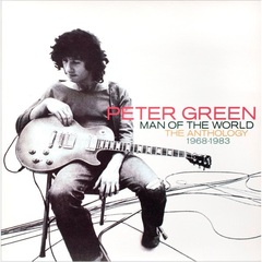 Peter Green / Man Of The World - The Anthology 1968-1983 (2LP)