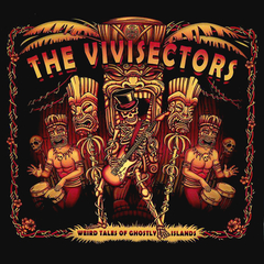 The Vivisectors / Weird Tales Of Ghostly Islands (CD)
