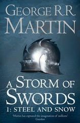 A Storm of Swords: Part 1 Steel and Snow