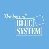 BLUE SYSTEM: The Best Of (Виниловая пластинка)