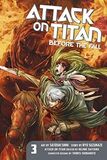 RANDOM HOUSE : Attack on Titan: Before the Fall 3 (Книга)