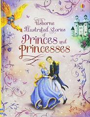 Illustrated Stories of Princes and Princesses