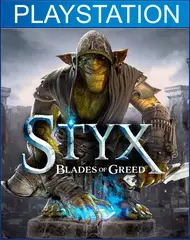 Styx: Blades of Greed PS5