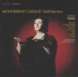 CABALLE, MONTSERRAT: Verdi: Rarities (Компакт-диск)