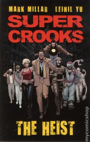 Super Crooks: The Heist Vol 1 TPB