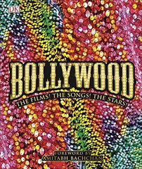 Bollywood : The Films! The Songs! The Stars